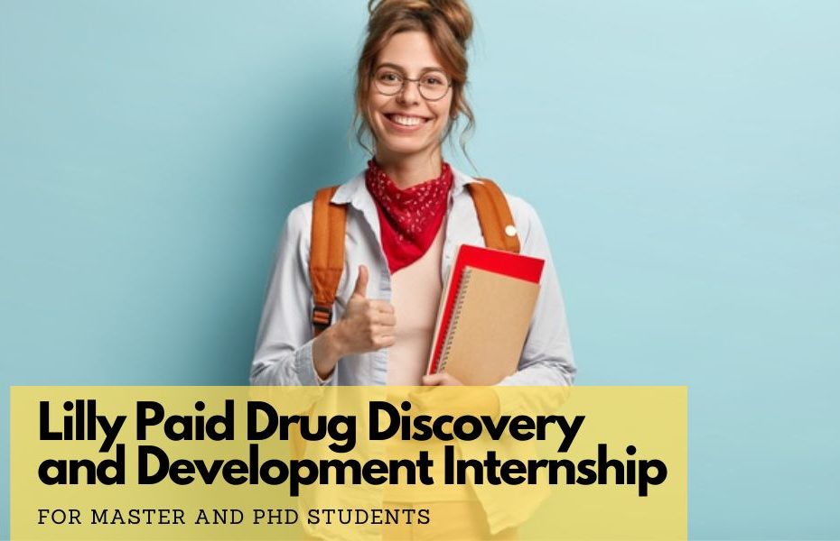 Lilly Paid Drug Discovery and Development Master and PhD Internship